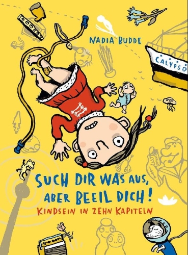 Buchcover und Innenansicht für das Buch: Such dir was aus, aber beeil dich!