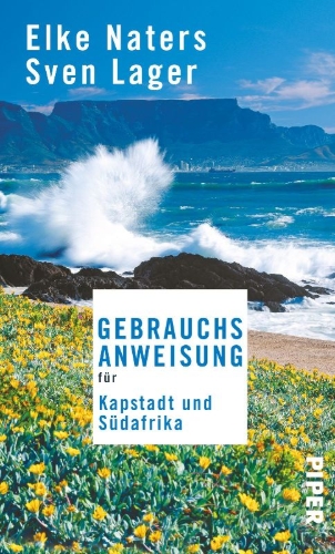 Buchcover und Innenansicht für das Buch: Gebrauchsanweisung für Kapstadt und Südafrika