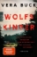 Buchcover und Innenansicht für das Buch: Wolfskinder