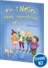 Buchcover und Innenansicht für das Buch: Ein Nein muss manchmal sein! (Starke Kinder, glückliche Eltern)
