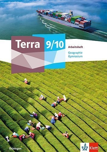 Buchcover und Innenansicht für das Buch: Terra Geographie 9/10. Arbeitsheft Klasse 9/10. Ausgabe Thüringen Gymnasium