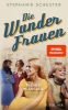 Buchcover und Innenansicht für das Buch: Die Wunderfrauen - Freiheit im Angebot