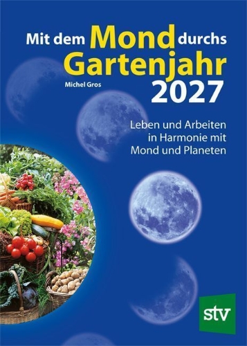 Buchcover und Innenansicht für das Buch: Mit dem Mond durchs Gartenjahr 2027