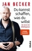 Buchcover und Innenansicht für das Buch: Du kannst schaffen, was du willst