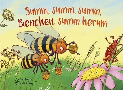 Buchcover und Innenansicht für das Buch: Summ, summ, summ, Bienchen, summ herum