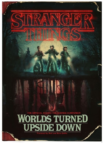 Buchcover und Innenansicht für das Buch: Stranger Things: Worlds Turned Upside Down