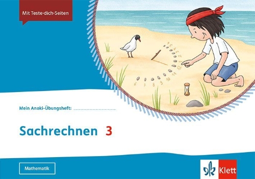 Buchcover und Innenansicht für das Buch: Mein Anoki-Übungsheft. Sachrechnen 3. Übungsheft Klasse 3