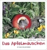 Buchcover und Innenansicht für das Buch: Das Apfelmäuschen (Pappbilderbuch)