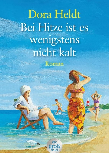 Buchcover und Innenansicht für das Buch: Bei Hitze ist es wenigstens nicht kalt