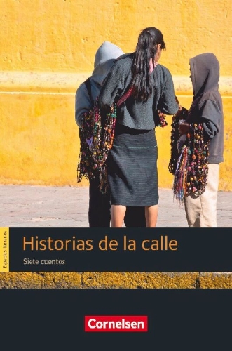 Buchcover und Innenansicht für das Buch: Espacios literarios - Lektüre B1 - Historias de la calle
