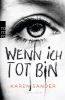 Buchcover und Innenansicht für das Buch: Wenn ich tot bin