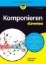 Buchcover und Innenansicht für das Buch: Komponieren für Dummies