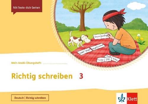 Buchcover und Innenansicht für das Buch: Mein Anoki-Übungsheft. Richtig schreiben 3. Übungsheft Klasse 3