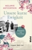 Buchcover und Innenansicht für das Buch: Unsere kurze Ewigkeit