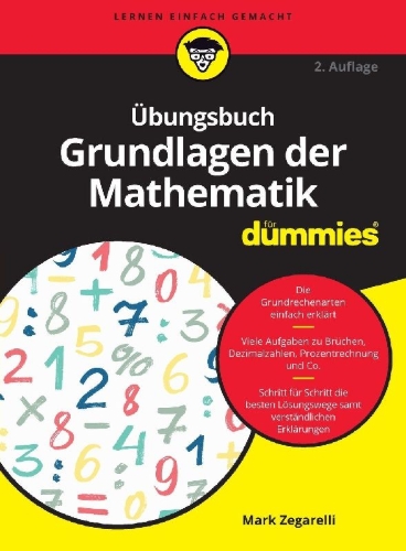Buchcover und Innenansicht für das Buch: Übungsbuch Grundlagen der Mathematik für Dummies
