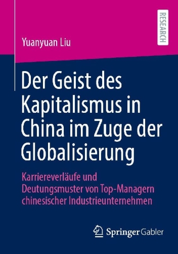 Buchcover und Innenansicht für das Buch: Der Geist des Kapitalismus in China im Zuge der Globalisierung