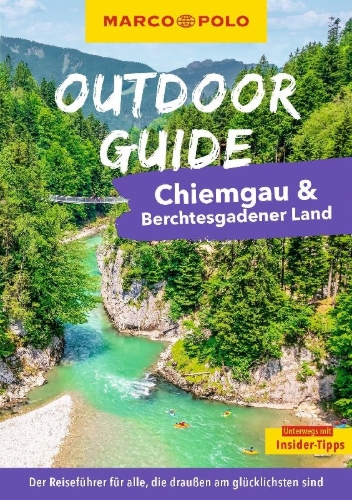 Buchcover und Innenansicht für das Buch: MARCO POLO OUTDOOR GUIDE Reiseführer Chiemgau & Berchtesgadener Land
