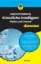 Buchcover und Innenansicht für das Buch: Allgemeinbildung Künstliche Intelligenz. Risiko und Chance für Dummies