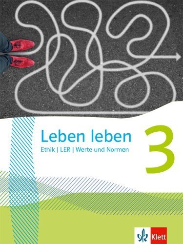 Buchcover und Innenansicht für das Buch: Leben leben 3. Schulbuch Klasse 9/10