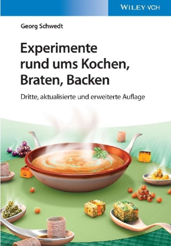 Buchcover und Innenansicht für das Buch: Experimente rund ums Kochen, Braten, Backen