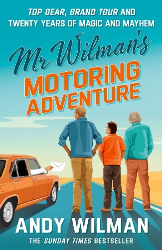 Buchcover und Innenansicht für das Buch: Mr Wilman's Motoring Adventure