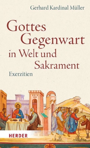 Buchcover und Innenansicht für das Buch: Gottes Gegenwart in Welt und Sakrament