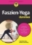 Buchcover und Innenansicht für das Buch: Faszien-Yoga für Dummies