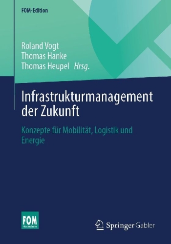 Buchcover und Innenansicht für das Buch: Infrastrukturmanagement der Zukunft