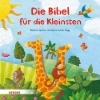 Buchcover und Innenansicht für das Buch: Die Bibel für die Kleinsten