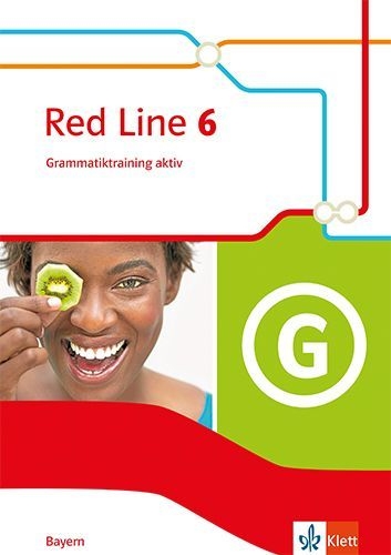 Buchcover und Innenansicht für das Buch: Red Line 6. Grammatiktraining aktiv Klasse 10. Ausgabe Bayern