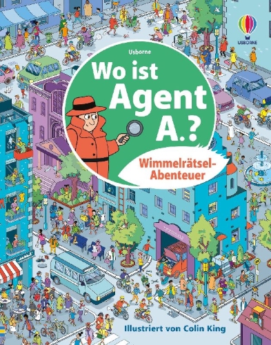Buchcover und Innenansicht für das Buch: Wimmelrätsel-Abenteuer: Wo ist Agent A.?