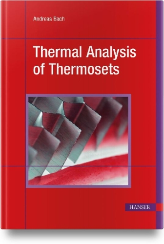 Buchcover und Innenansicht für das Buch: Thermal Analysis of Thermosets