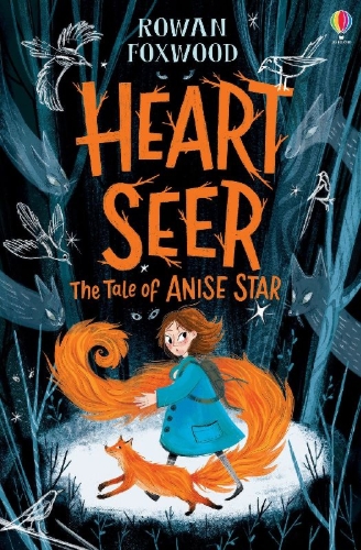 Buchcover und Innenansicht für das Buch: Heart-Seer: The Tale of Anise Star