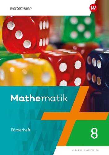 Buchcover und Innenansicht für das Buch: Mathematik 8. Förderheft. NRW Nordrhein-Westfalen