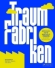 Buchcover und Innenansicht für das Buch: Traumfabriken