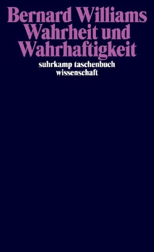 Buchcover und Innenansicht für das Buch: Truth and Truthfullness. An Essay in Genealogy