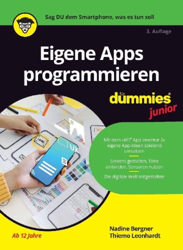 Buchcover und Innenansicht für das Buch: Eigene Apps programmieren für Dummies Junior