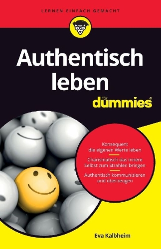 Buchcover und Innenansicht für das Buch: Authentisch leben für Dummies