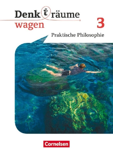 Buchcover und Innenansicht für das Buch: Denk(t)räume wagen. Band 3 - Nordrhein-Westfalen - Schülerbuch