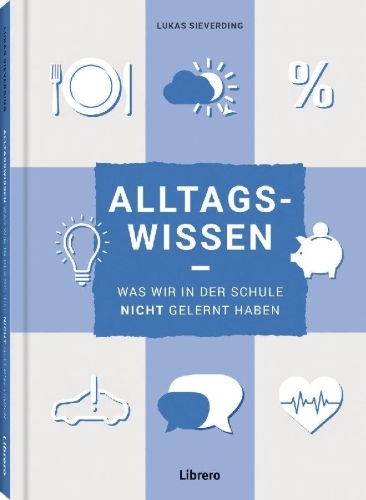 Buchcover und Innenansicht für das Buch: Alltagswissen
