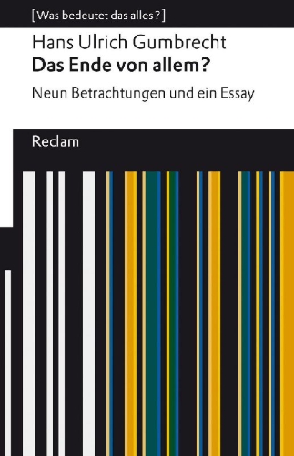 Buchcover und Innenansicht für das Buch: Das Ende von allem? Neun Betrachtungen und ein Essay