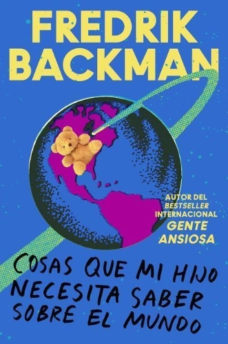 Buchcover und Innenansicht für das Buch: Things My Son Needs to Know about the World \ Cosas Que Mi Hij