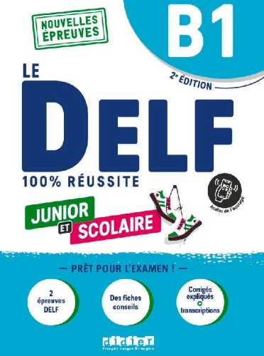 Buchcover und Innenansicht für das Buch: Le DELF scolaire - Prüfungsvorbereitung - Ausgabe 2023 - B1