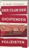 Buchcover und Innenansicht für das Buch: Der Club der dichtenden Polizisten