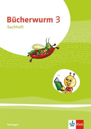 Buchcover und Innenansicht für das Buch: Bücherwurm Sachunterricht 3. Ausgabe für Thüringen. Arbeitsheft Klasse 3