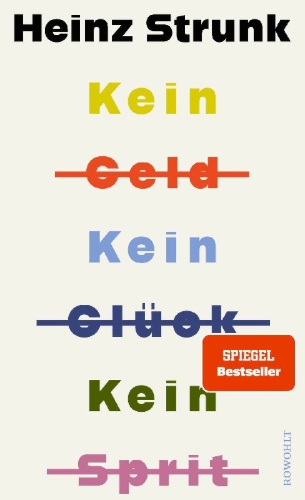Buchcover und Innenansicht für das Buch: Kein Geld Kein Glück Kein Sprit