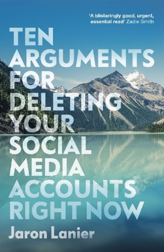 Buchcover und Innenansicht für das Buch: Ten Arguments For Deleting Your Social Media Accounts Right Now