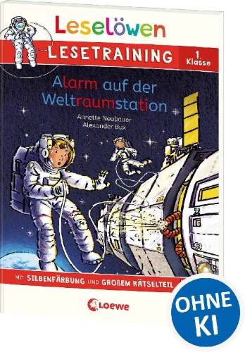 Buchcover und Innenansicht für das Buch: Leselöwen Lesetraining 1. Klasse - Alarm auf der Weltraumstation