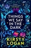Buchcover und Innenansicht für das Buch: Things We Say in the Dark