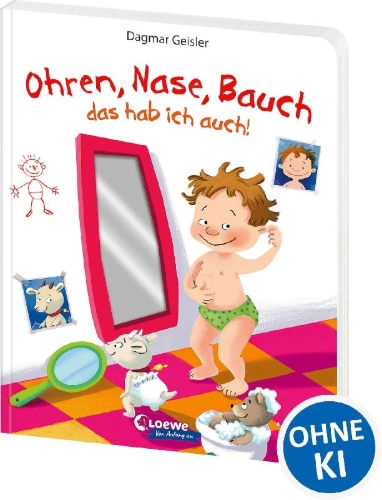 Buchcover und Innenansicht für das Buch: Ohren, Nase, Bauch - das hab ich auch!